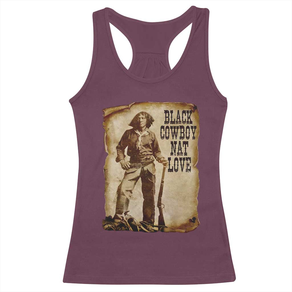 Black Cowboy Nat Love Racerback Tank Top African American Western Rodeo Melanin Black History Texas TS10 Maroon Print Your Wear