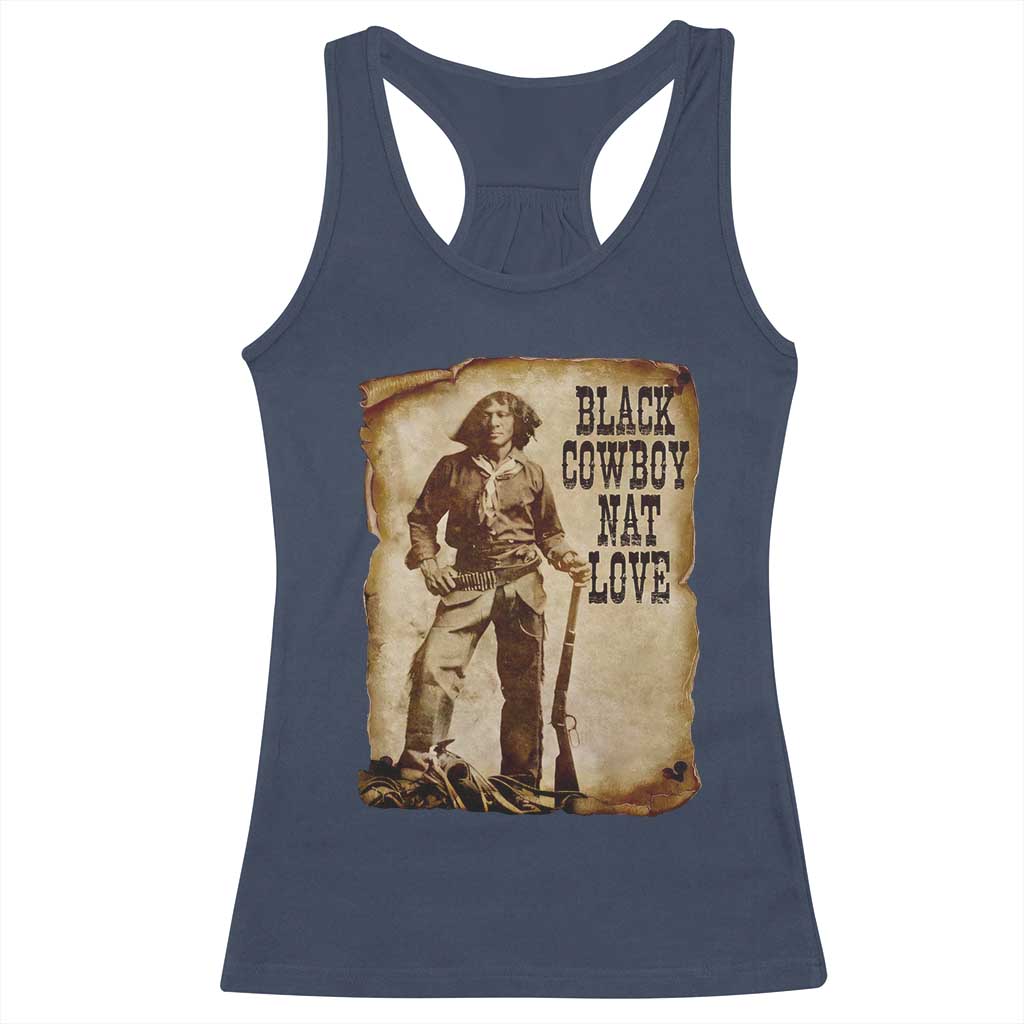 Black Cowboy Nat Love Racerback Tank Top African American Western Rodeo Melanin Black History Texas TS10 Navy Print Your Wear