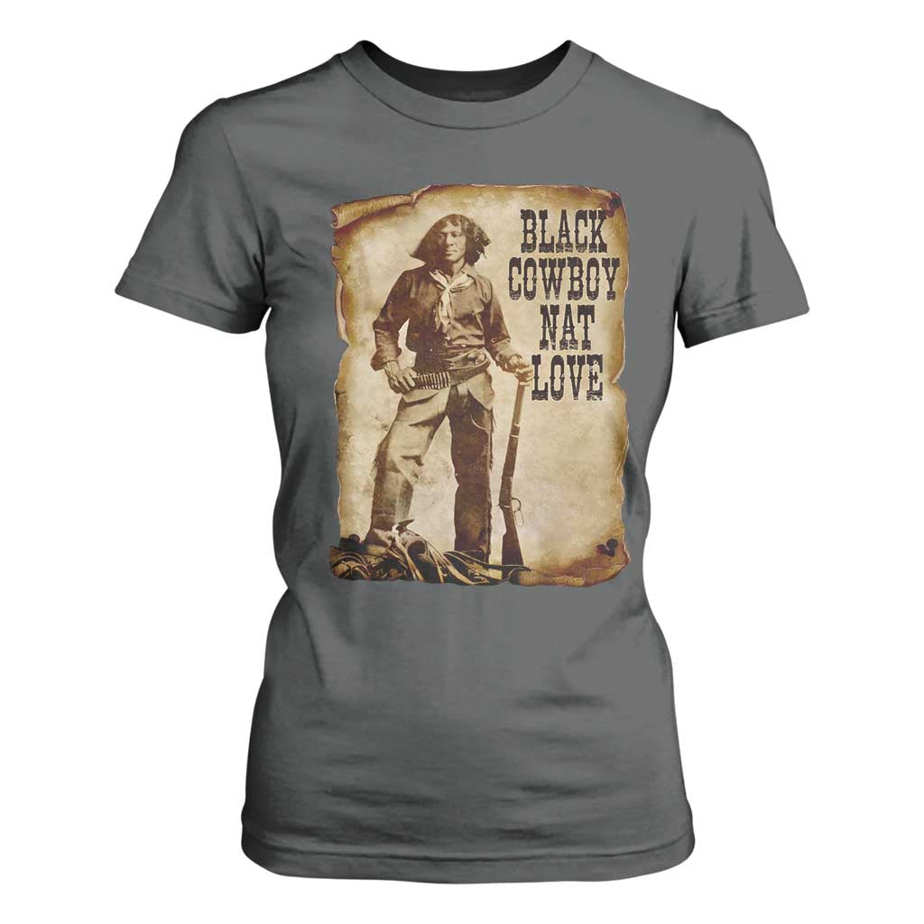 Black Cowboy Nat Love T Shirt For Women African American Western Rodeo Melanin Black History Texas TS10 Dark Heather Print Your Wear