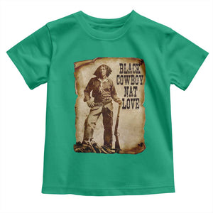 Black Cowboy Nat Love Toddler T Shirt African American Western Rodeo Melanin Black History Texas TS10 Irish Green Print Your Wear