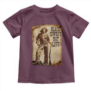 Black Cowboy Nat Love Toddler T Shirt African American Western Rodeo Melanin Black History Texas TS10 Maroon Print Your Wear