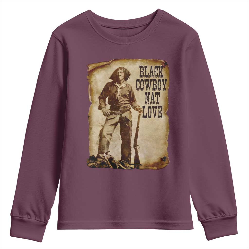 Black Cowboy Nat Love Youth Sweatshirt African American Western Rodeo Melanin Black History Texas TS10 Maroon Print Your Wear