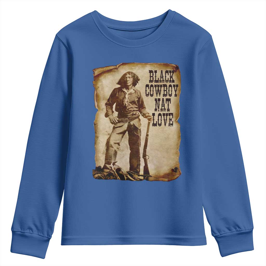 Black Cowboy Nat Love Youth Sweatshirt African American Western Rodeo Melanin Black History Texas TS10 Royal Blue Print Your Wear