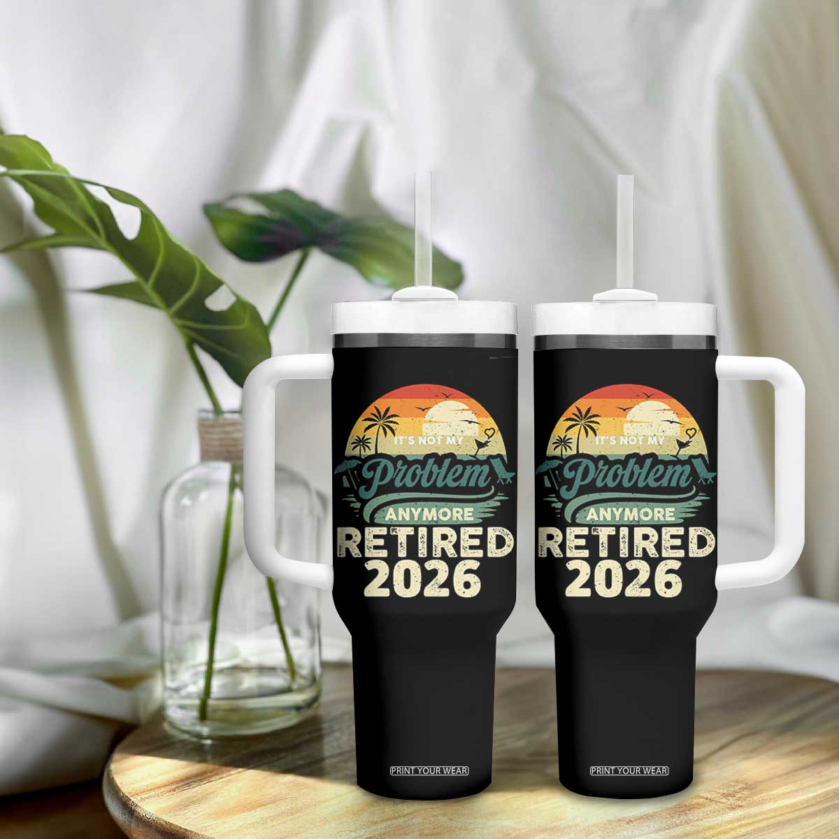 Retired 2026 Tumbler With Handle Vintage Retro Retirement Not My Problem Anymore