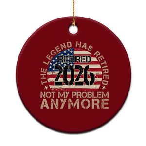 The Legend Has Retired 2026 Ceramic Ornament Not My Problem Anymore American Flag Coworker Retirement Gifts