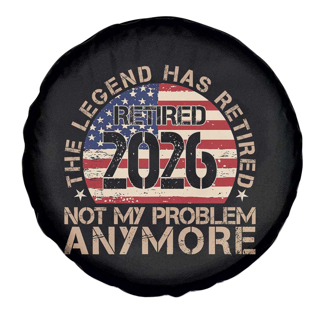 The Legend Has Retired 2026 Spare Tire Cover Not My Problem Anymore American Flag Coworker Retirement Gifts