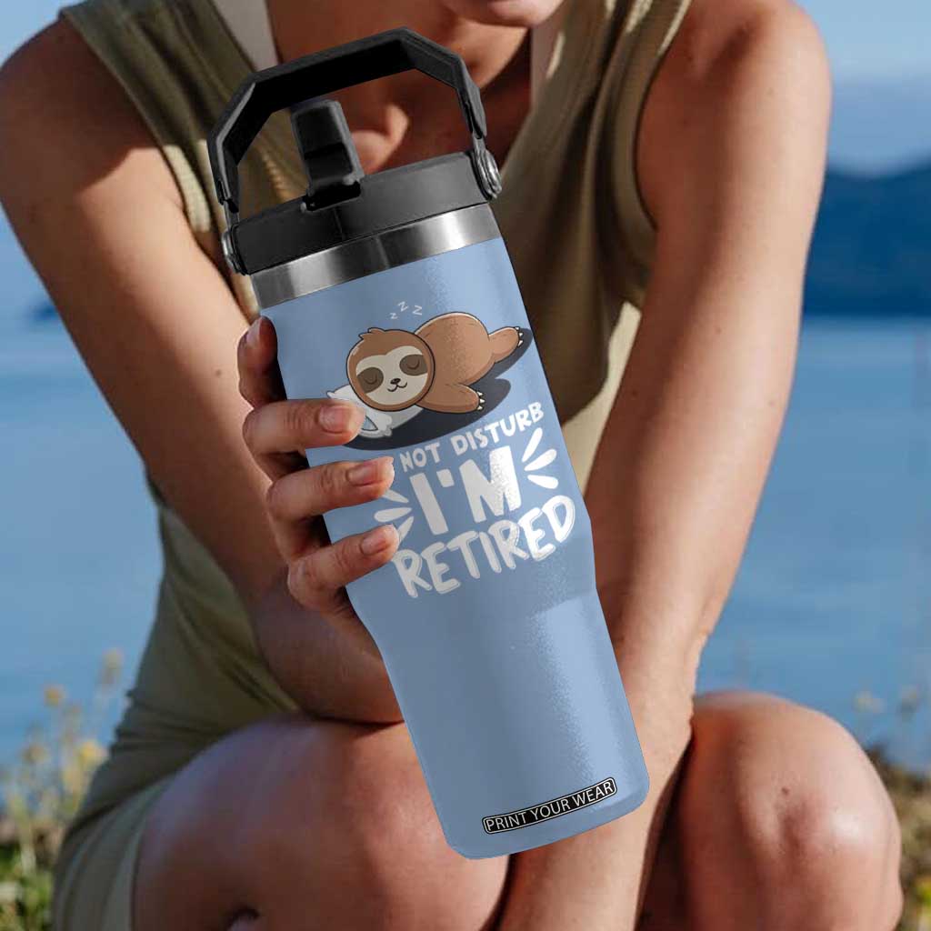 Funny Retirement Gifts Flip Straw Tumbler Do Not Disturb Im Retired Sloth
