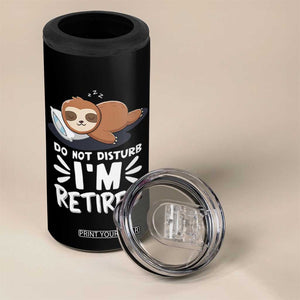 Funny Retirement Gifts 4 in 1 Can Cooler Tumbler Do Not Disturb Im Retired Sloth