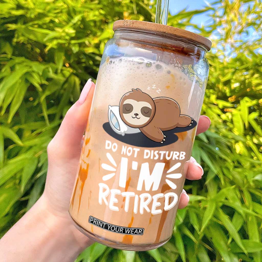Funny Retirement Gifts Glass Can Do Not Disturb Im Retired Sloth