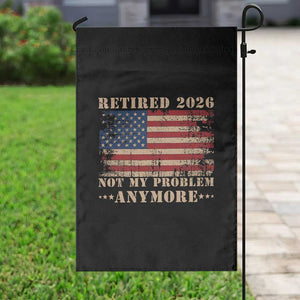 Vintage Retirement 2026 Garden Flag Retired Not My Problem Anymore Retro American Flag