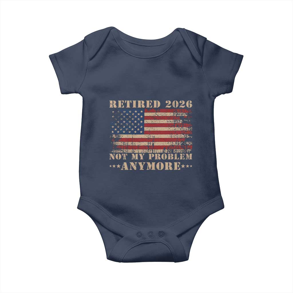 Vintage Retirement 2026 Baby Onesie Retired Not My Problem Anymore Retro American Flag