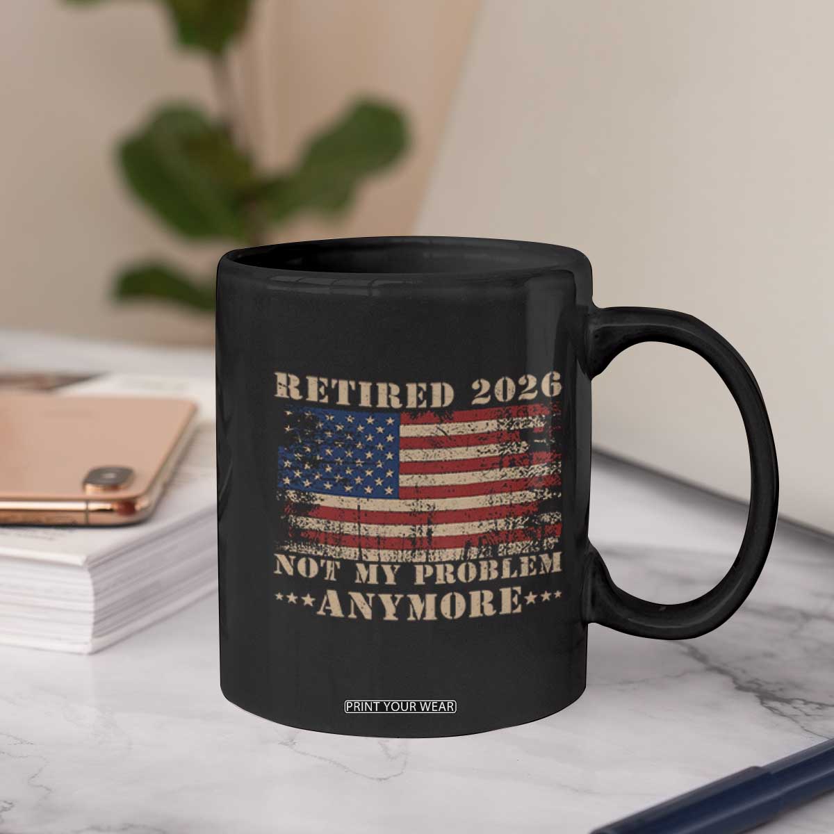 Vintage Retirement 2026 Coffee Mug Retired Not My Problem Anymore Retro American Flag