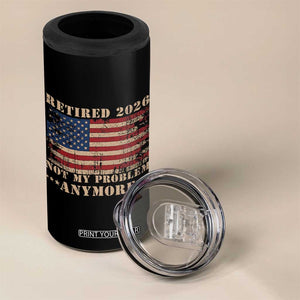 Vintage Retirement 2026 4 in 1 Can Cooler Tumbler Retired Not My Problem Anymore Retro American Flag