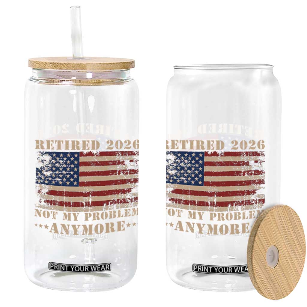 Vintage Retirement 2026 Glass Can Retired Not My Problem Anymore Retro American Flag