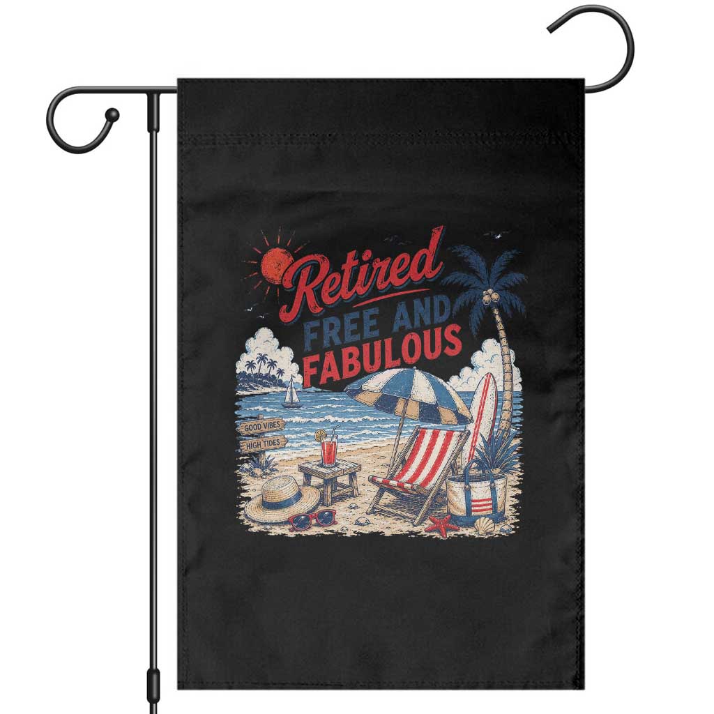 Retirement Gifts For Her Garden Flag Retro Retired Free And Fabulous Beach Summer Vacation Vintage TS10 White Print Your Wear