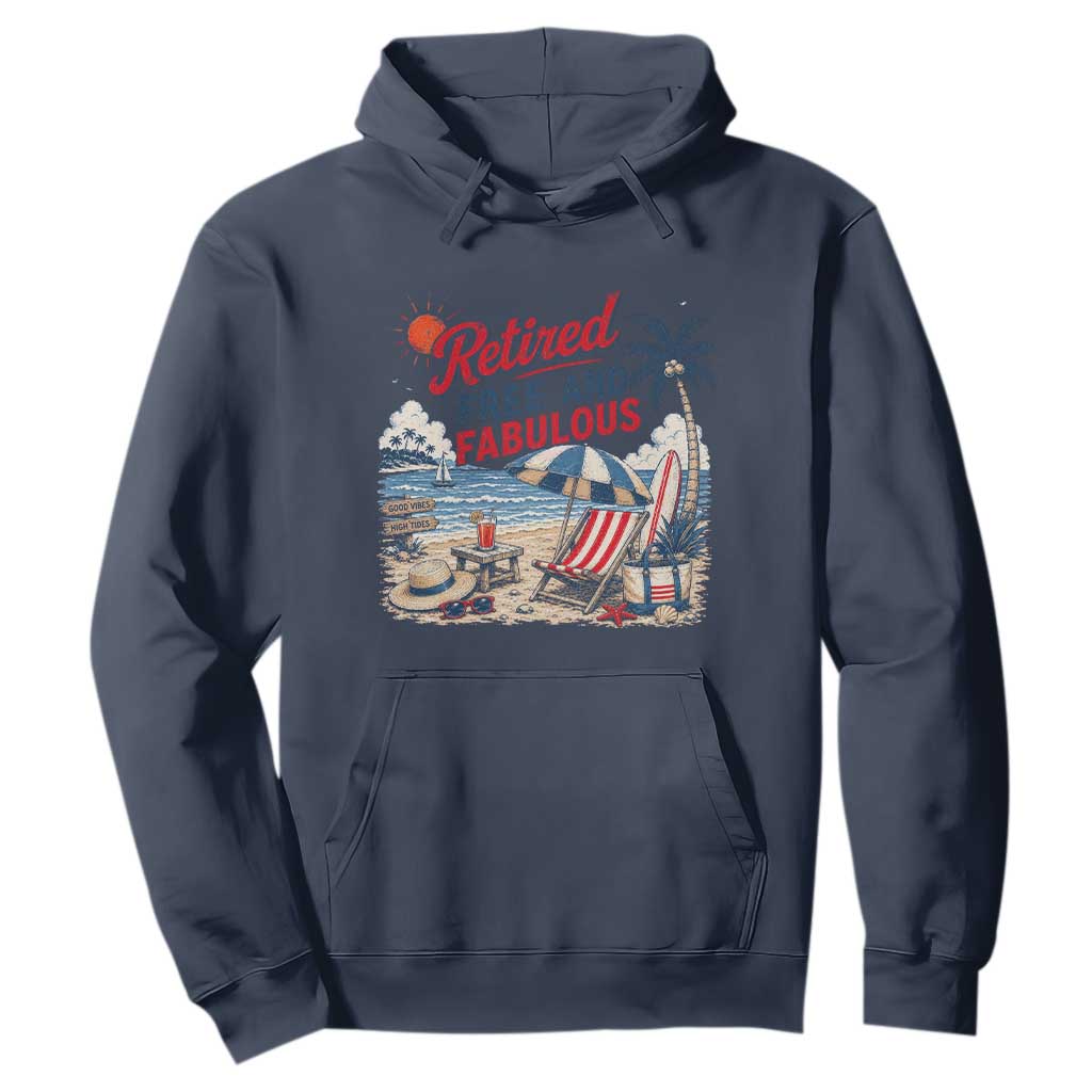 Retirement Gifts For Her Hoodie Retro Retired Free And Fabulous Beach Summer Vacation Vintage