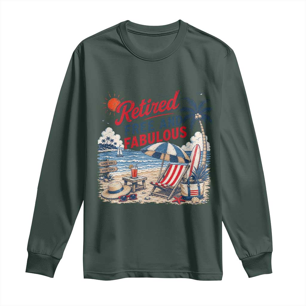 Retirement Gifts For Her Long Sleeve Shirt Retro Retired Free And Fabulous Beach Summer Vacation Vintage