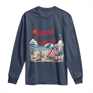 Retirement Gifts For Her Long Sleeve Shirt Retro Retired Free And Fabulous Beach Summer Vacation Vintage