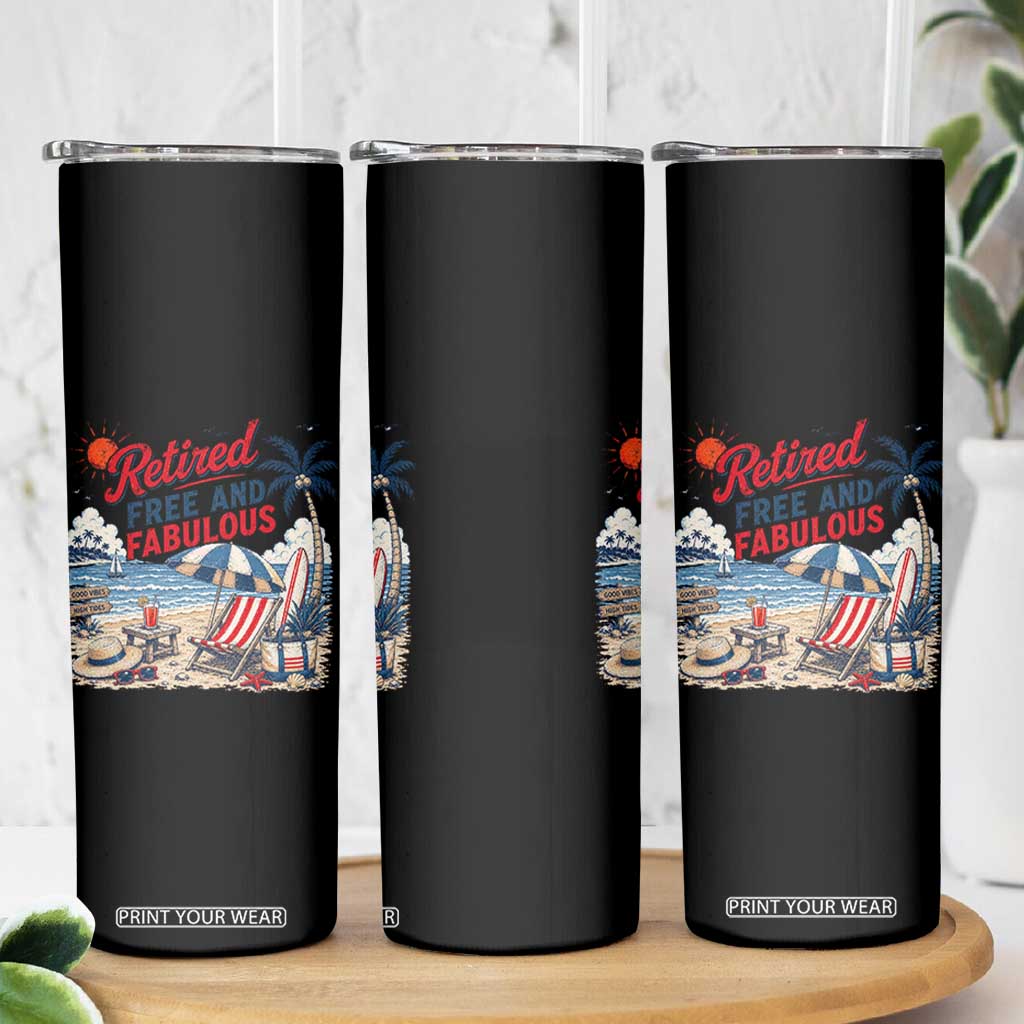 Retirement Gifts For Her Skinny Tumbler Retro Retired Free And Fabulous Beach Summer Vacation Vintage