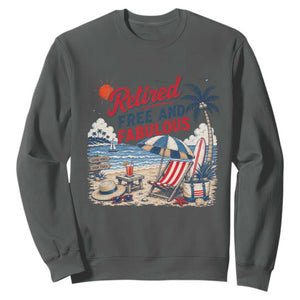 Retirement Gifts For Her Sweatshirt Retro Retired Free And Fabulous Beach Summer Vacation Vintage