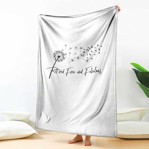 Happy Retirement Gifts For Woman Throw Blanket Retired Free And Fabulous Dandelion