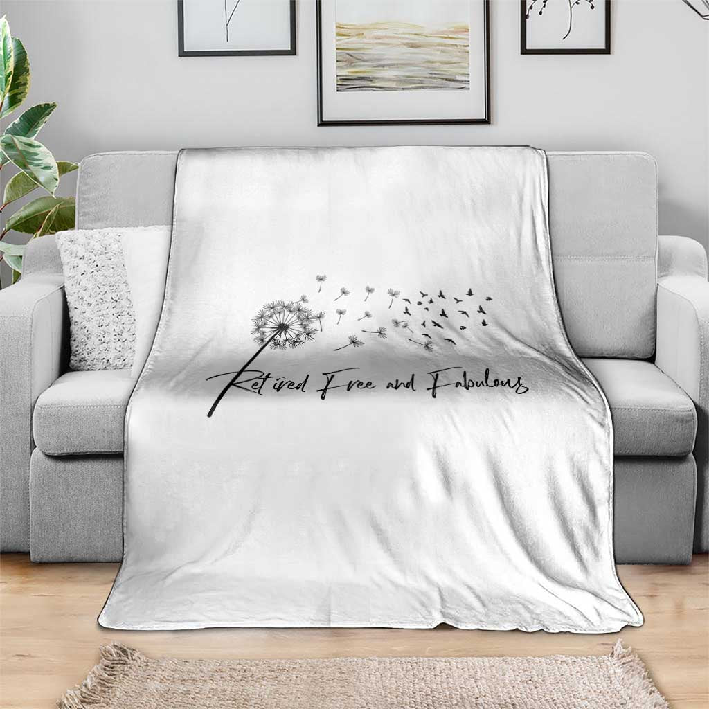 Happy Retirement Gifts For Woman Throw Blanket Retired Free And Fabulous Dandelion