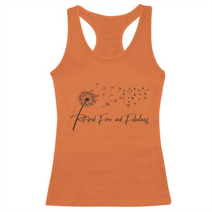 Happy Retirement Gifts For Woman Racerback Tank Top Retired Free And Fabulous Dandelion