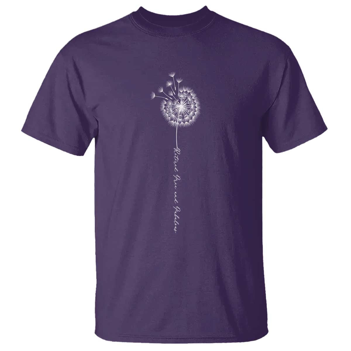 Retirement Gifts For Her T Shirt Retired Free And Fabulous Dandelion