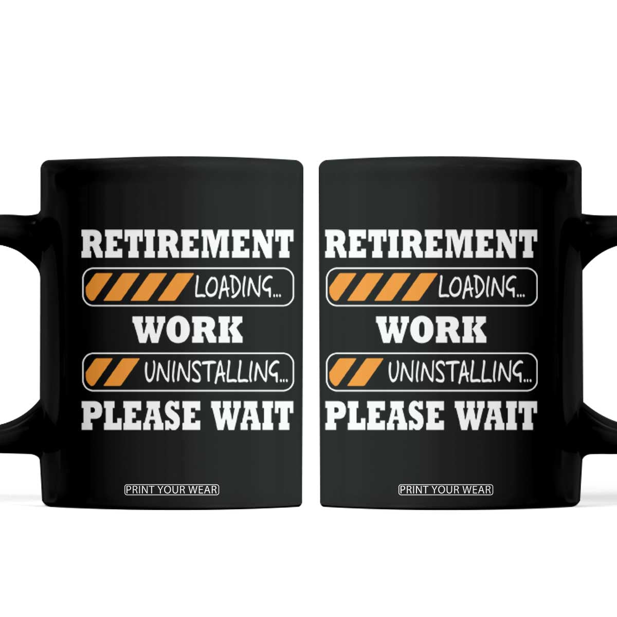 Retirement Loading Coffee Mug Work Uninstalling Soon To Be Retired Retiring
