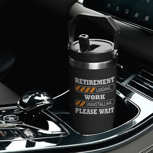 Retirement Loading Flip Straw Tumbler Work Uninstalling Soon To Be Retired Retiring