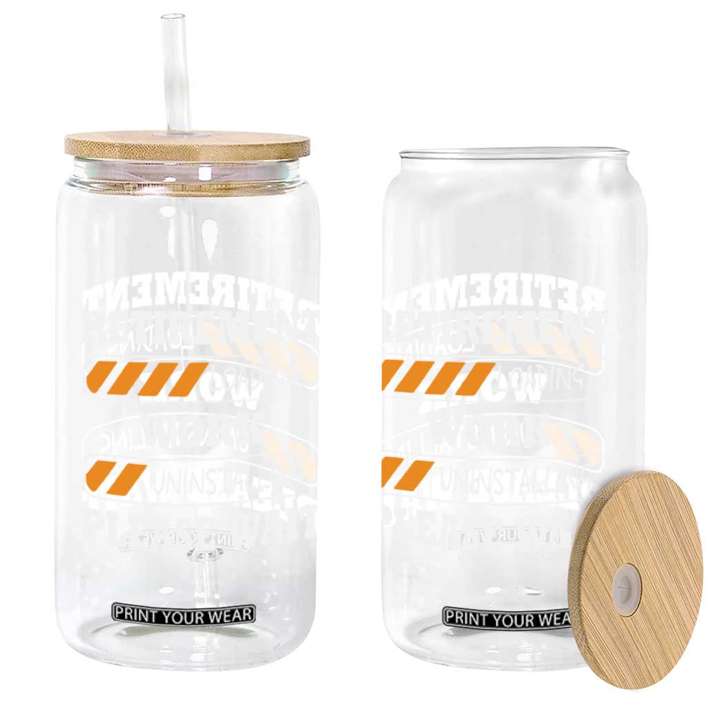 Retirement Loading Glass Can Work Uninstalling Soon To Be Retired Retiring