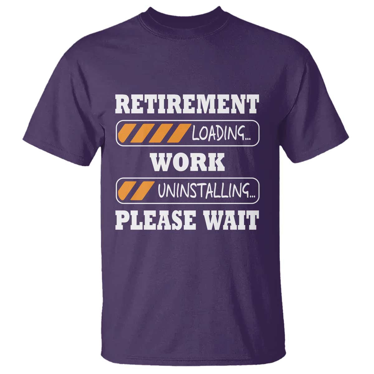 Retirement Loading T Shirt Work Uninstalling Soon To Be Retired Retiring