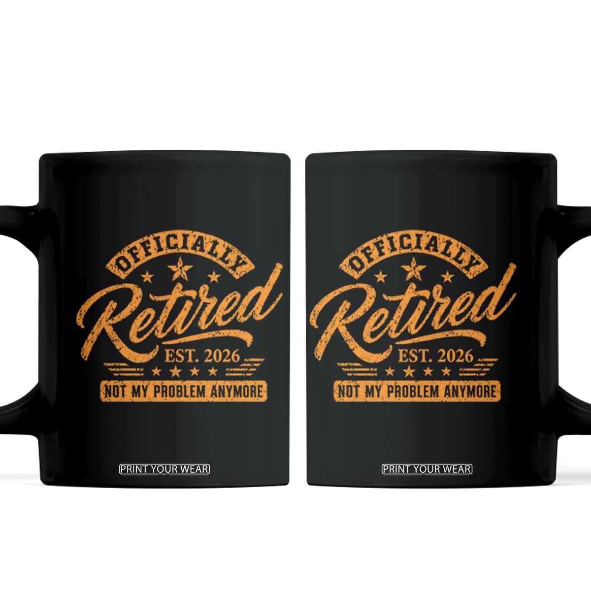 Official Retired 2026 Coffee Mug Not My Problem Anymore Retro Vintage Retiring