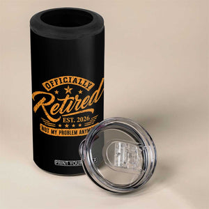 Official Retired 2026 4 in 1 Can Cooler Tumbler Not My Problem Anymore Retro Vintage Retiring