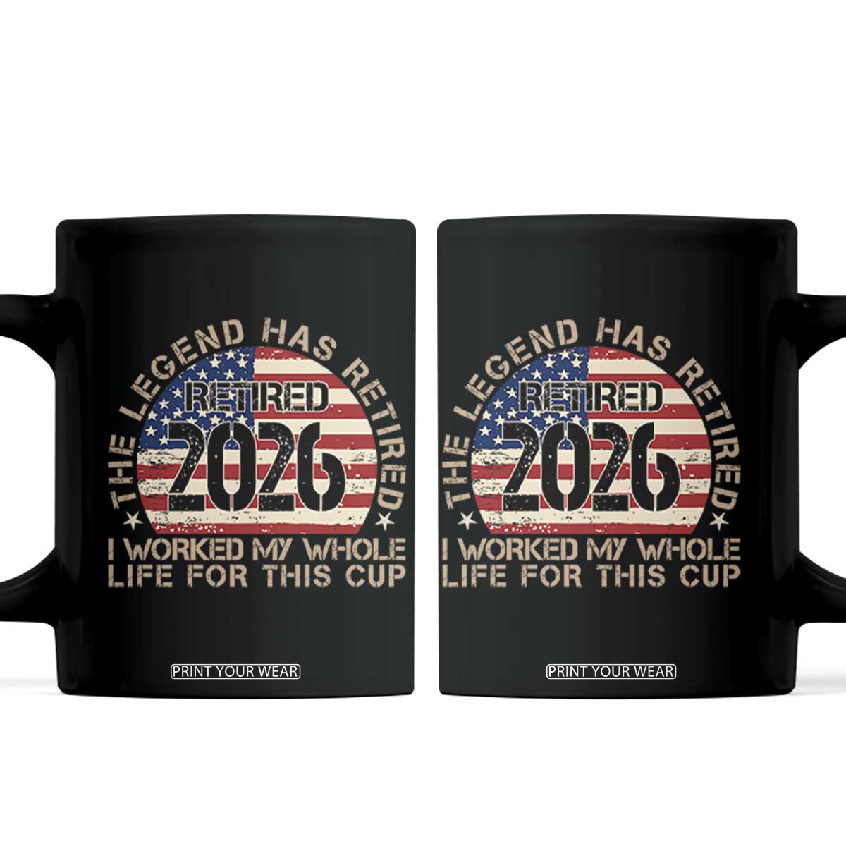 The Legend Has Retired 2026 Coffee Mug American Flag Coworker Retirement Gifts I Worked My Whole Life For This
