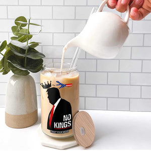 No Kings Glass Can Funny Resist Meme TS10 Print Your Wear