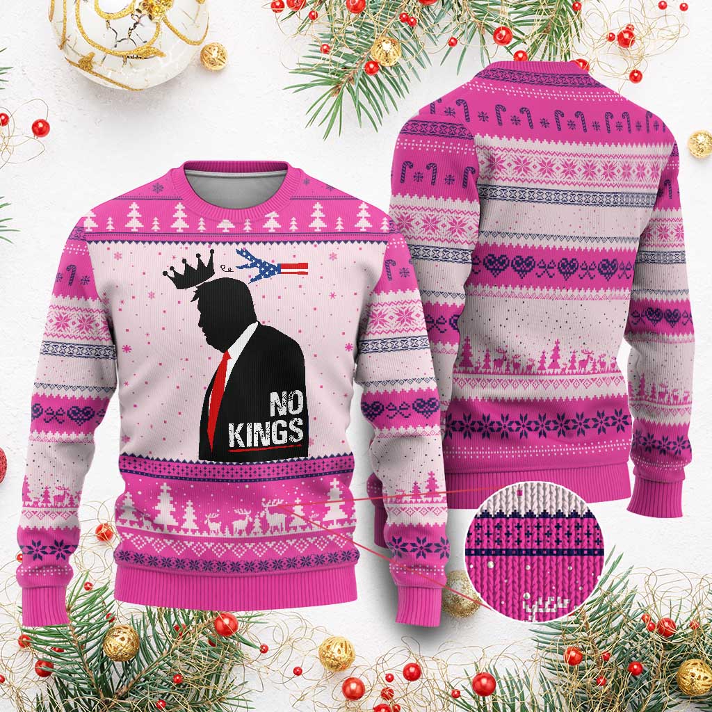 No Kings Ugly Christmas Sweater Funny Resist Meme TS10 Hot Pink Print Your Wear