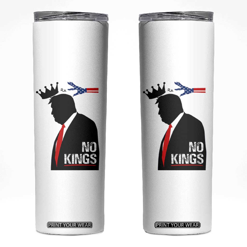 No Kings Skinny Tumbler Funny Resist Meme TS10 White Print Your Wear