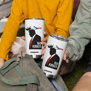 No Kings Tumbler Cup Funny Resist Meme TS10 Print Your Wear