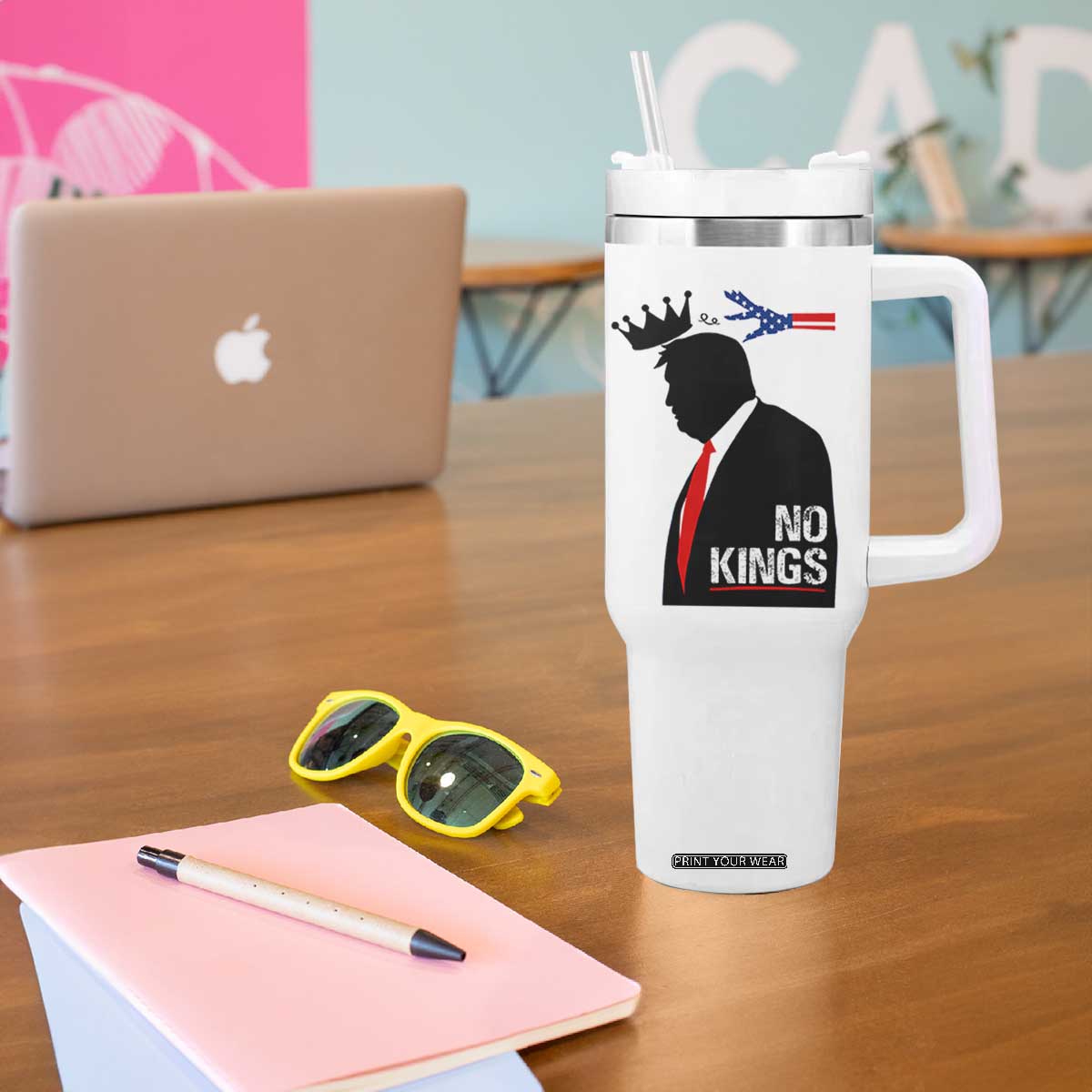 No Kings Tumbler With Handle Funny Resist Meme TS10 Print Your Wear