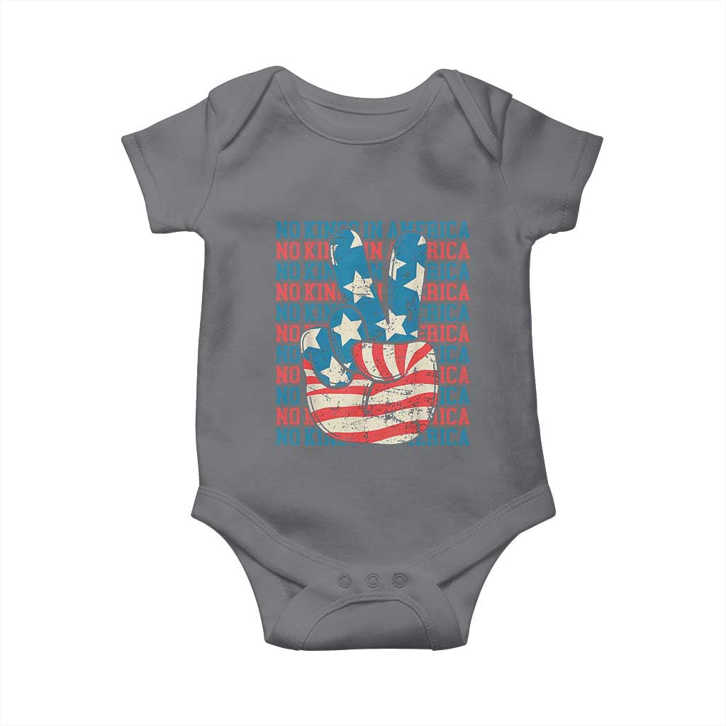 No Kings In America Baby Onesie USA Flag Peace Sign Hand 4th of July Patriotic TS10 Charcoal Print Your Wear