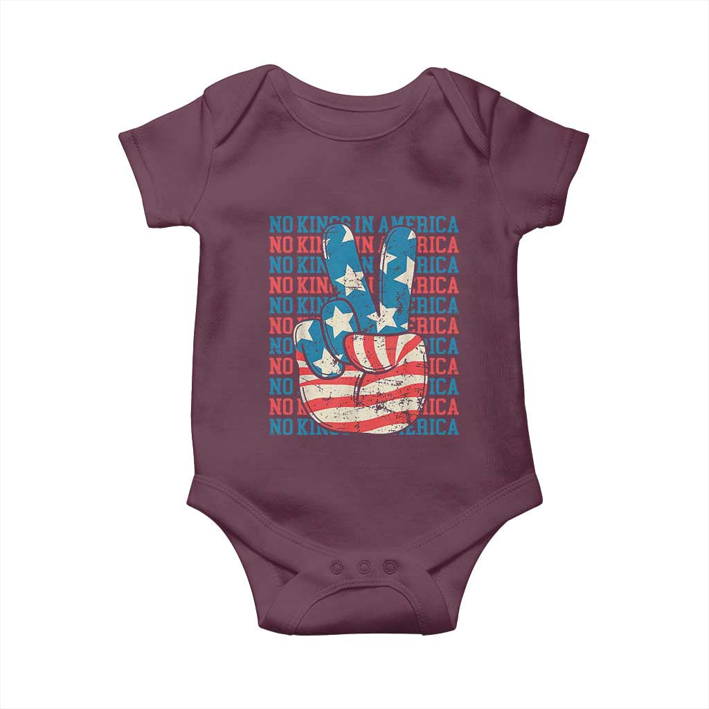 No Kings In America Baby Onesie USA Flag Peace Sign Hand 4th of July Patriotic TS10 Maroon Print Your Wear