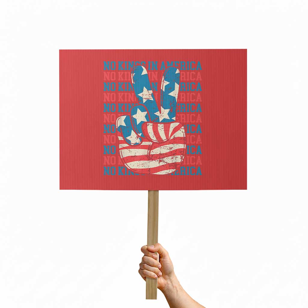No Kings In America Protest Sign USA Flag Peace Sign Hand 4th of July Patriotic TS10 Horizontal 18