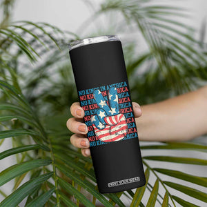 No Kings In America Skinny Tumbler USA Flag Peace Sign Hand 4th of July Patriotic TS10 Print Your Wear