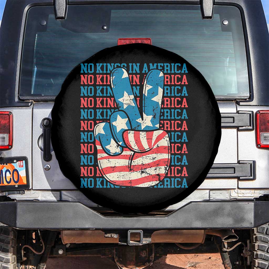 No Kings In America Spare Tire Cover USA Flag Peace Sign Hand 4th of July Patriotic TS10 No hole Black Print Your Wear