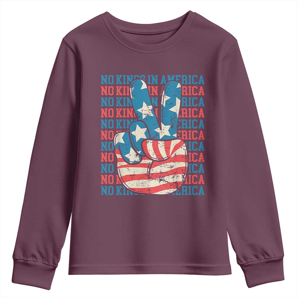 No Kings In America Youth Sweatshirt USA Flag Peace Sign Hand 4th of July Patriotic TS10 Maroon Print Your Wear