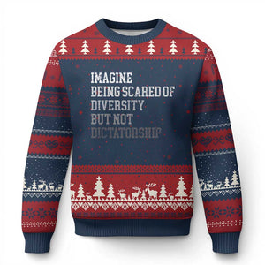 Imagine Being Scared Of Diversity But Not Dictatorship Ugly Christmas Sweater Retro Vintage TS10 Navy Red Print Your Wear