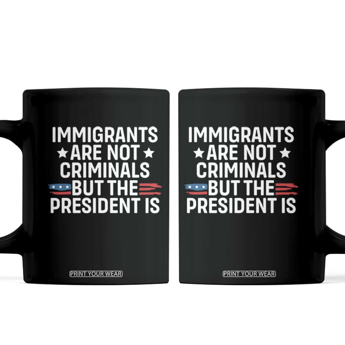 Pro Immigration Coffee Mug Social Justice Anti Racism TS10 Black Print Your Wear