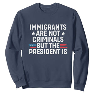 Pro Immigration Sweatshirt Social Justice Anti Racism TS10 Navy Print Your Wear