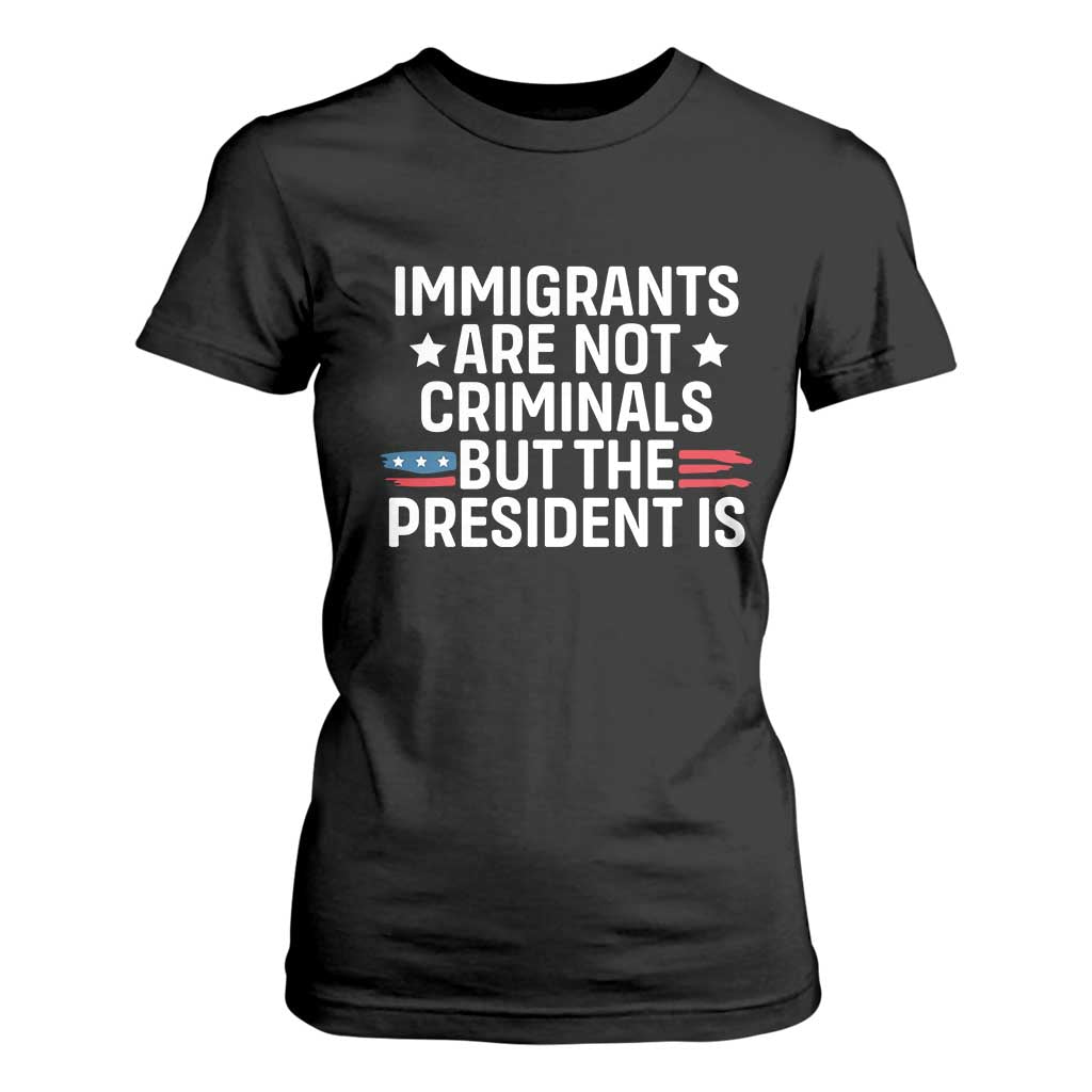 Pro Immigration T Shirt For Women Social Justice Anti Racism TS10 Black Print Your Wear